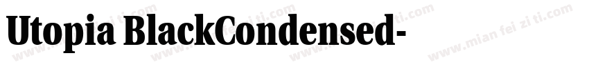 Utopia BlackCondensed字体转换